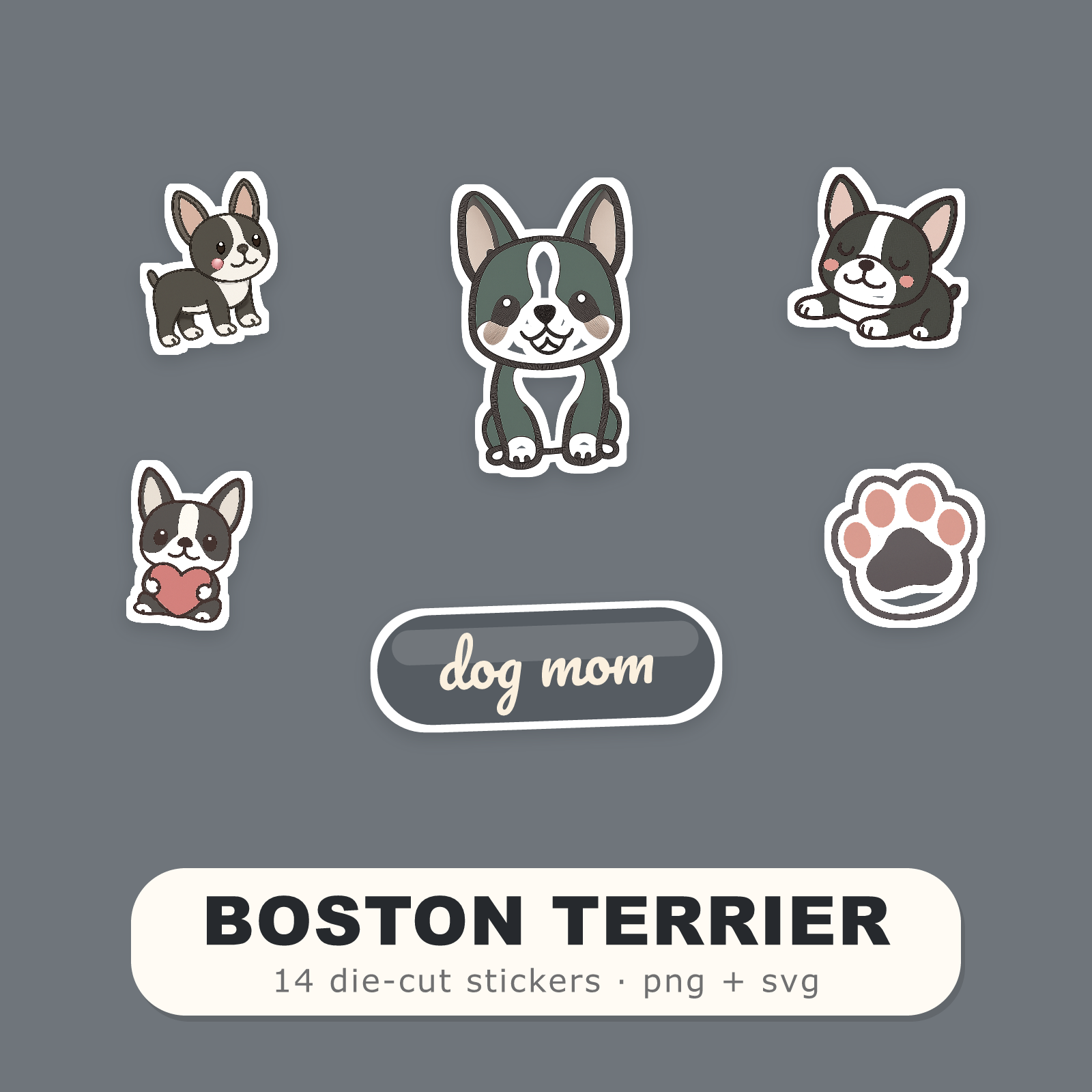 Boston Terrier Kawaii Sticker Pack — Dog Mom Die-Cut Stickers (PNG + SVG, Commercial Use)