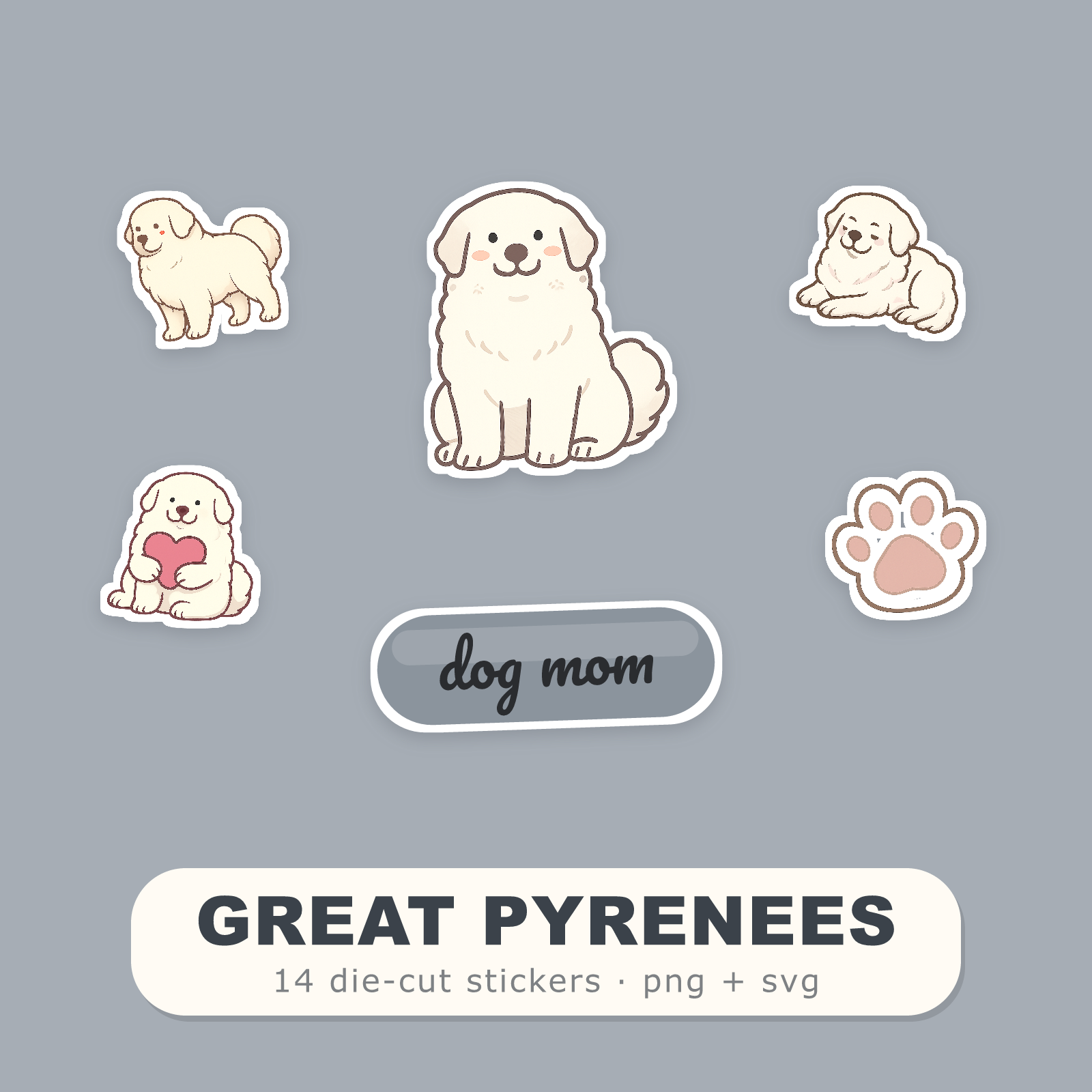 Great Pyrenees Kawaii Sticker Pack — Dog Mom Die-Cut Stickers (PNG + SVG, Commercial Use)