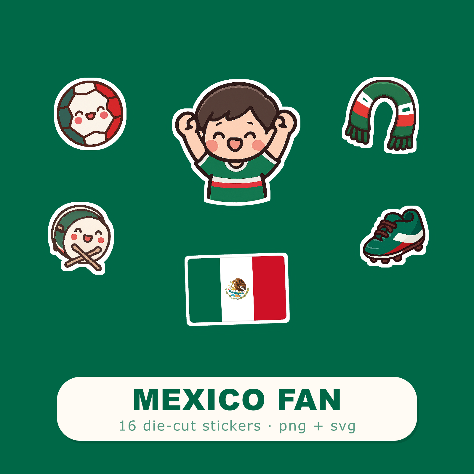 Mexico Football Fan Sticker Pack — 16 Kawaii Die-Cut Supporter Stickers (PNG + SVG)