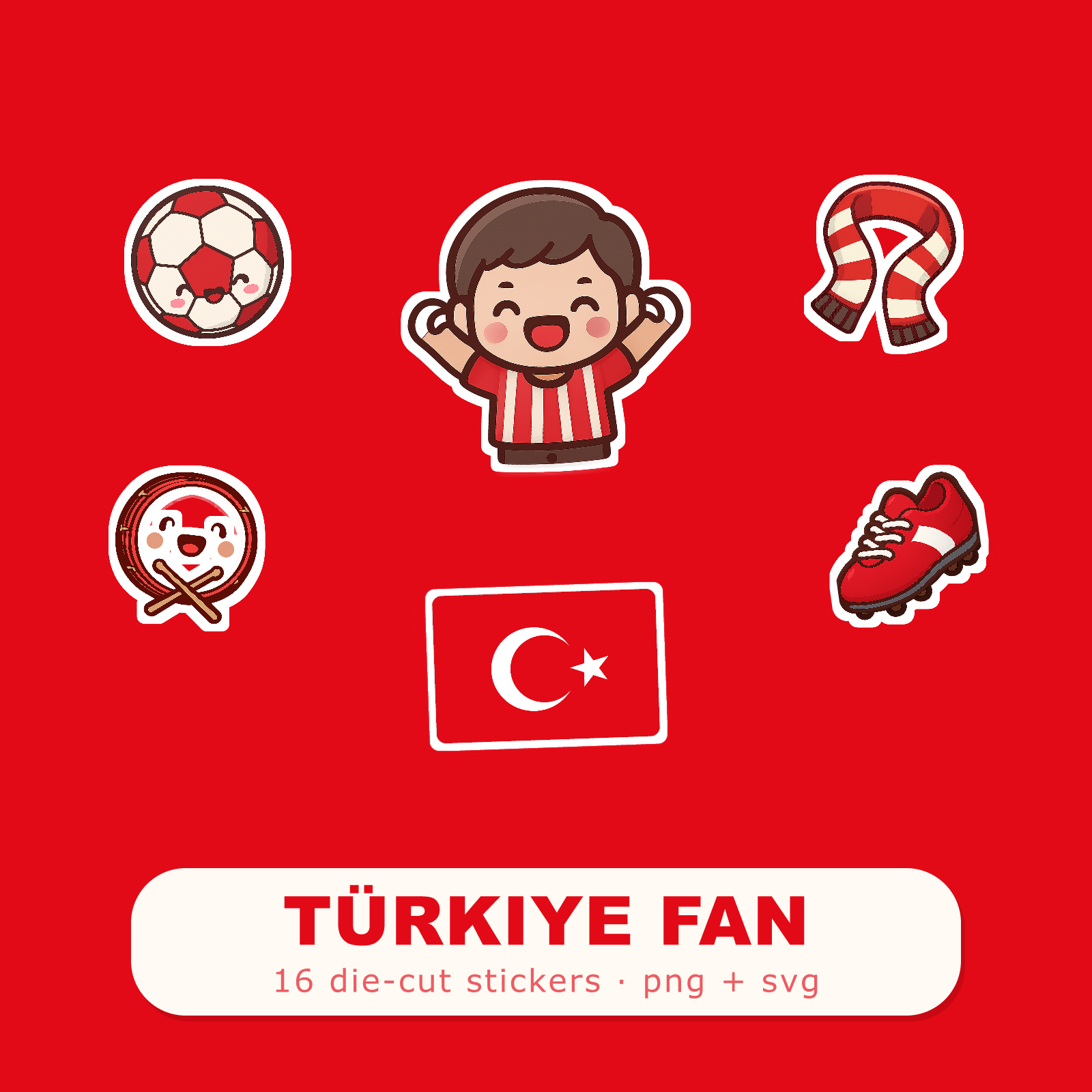 Türkiye Football Fan Sticker Pack — 16 Kawaii Die-Cut Supporter Stickers (PNG + SVG)